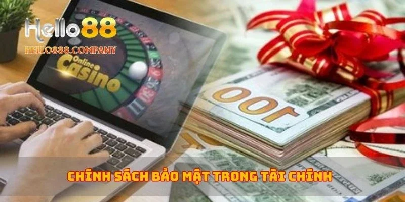 Chính sách bảo mật trong tài chính